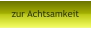 zur Achtsamkeit